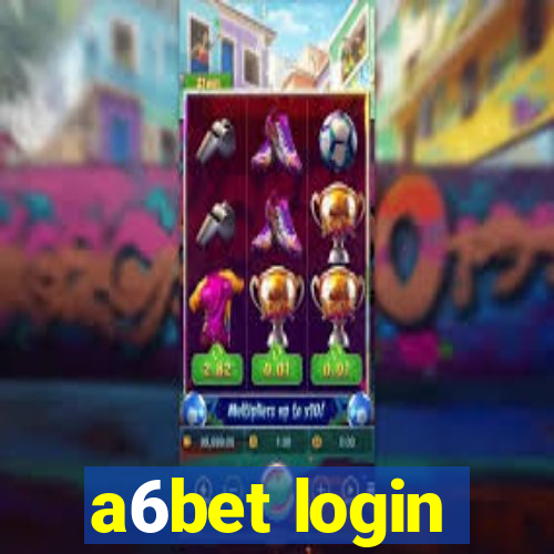 a6bet login